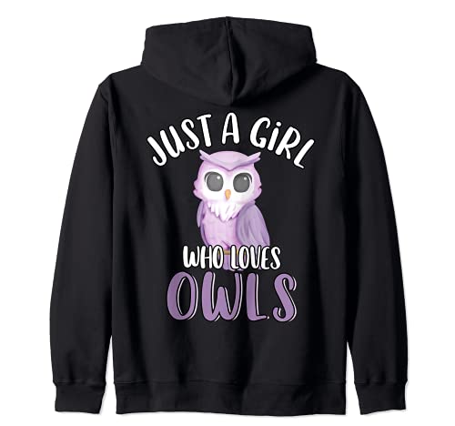 Just A Girl Who Loves Owls Cute Funny Animal Bird Lover Felpa con Cappuccio