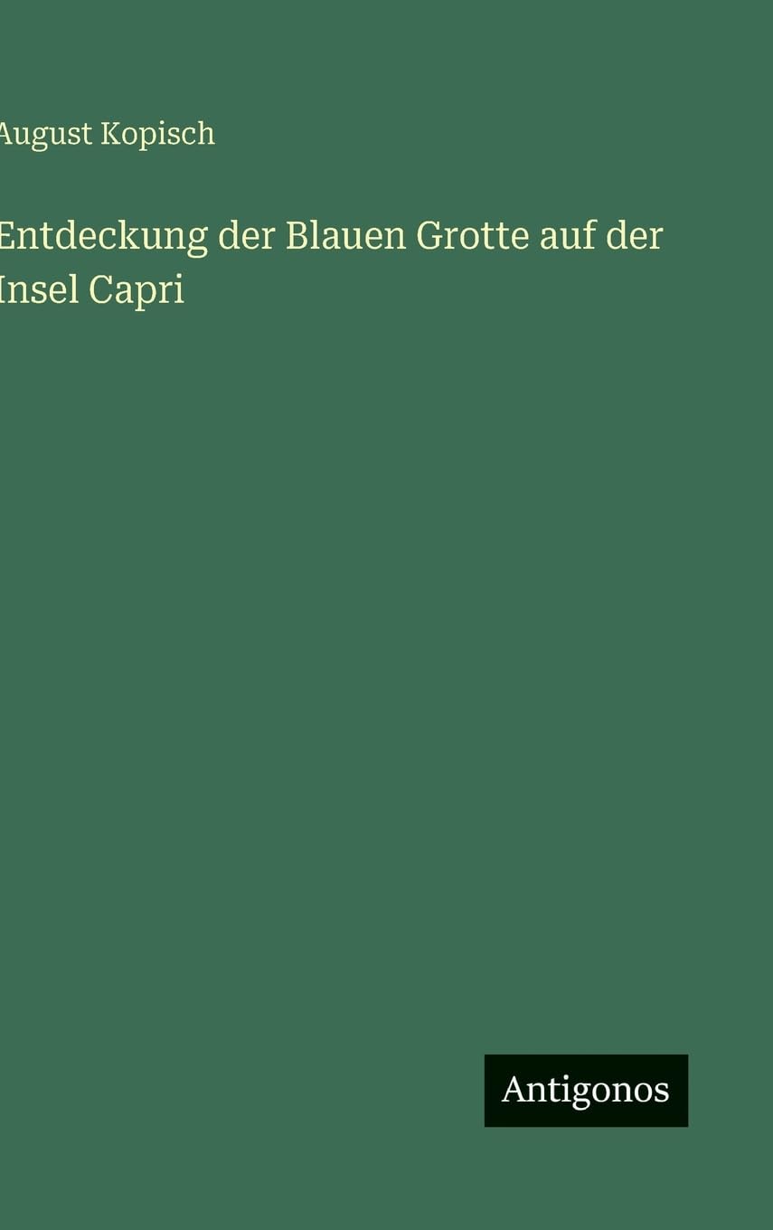 Entdeckung der Blauen Grotte auf der Insel Capri