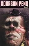 Cover zum Buch Bourbon Penn Issue 09