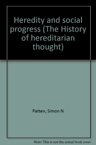 HEREDITY & SOCIAL PROGRESS (The History of here... 0824058232 Book Cover