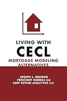 Living with CECL: Mortgage Modeling Alternatives 1732169608 Book Cover