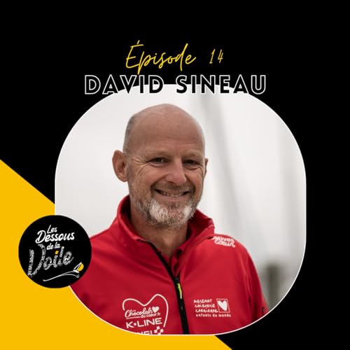 Page de couverture de Episode 14 - David Sineau, l'homme de l'ombre indispensable