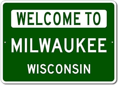 Milwaukee, Wisconsin - Welcome to US City State Sign - Metal Street Sign, Man Cave Wall Decor, Personalized Idea, US City Welcome Sign - 10x14 inches image 5