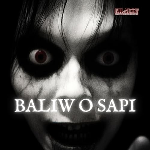BALIW O MAY SAPI? - PINOY HORROR STORIES ll KILABOT