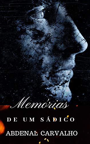 Memórias de Um Sádico