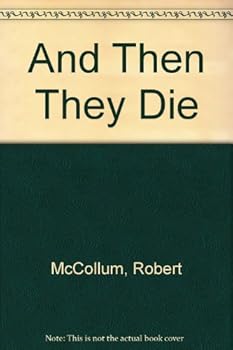 Hardcover And Then They Die Book