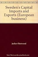 Sweden's Capital Imports and Exports (European business) 0405097603 Book Cover
