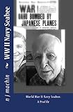 WWII Navy Seabee Profile:: Destination Unknown (mosaic70Books)
