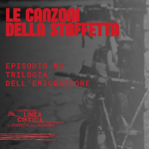 Trilogia dell&rsquo;emigrazione