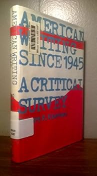 Hardcover American Writing Since 1945: A Critical Survey Book