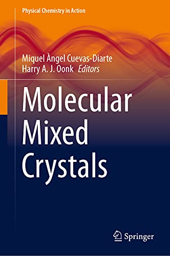 Molecular Mixed Crystals (Physical Chemistry in Action)