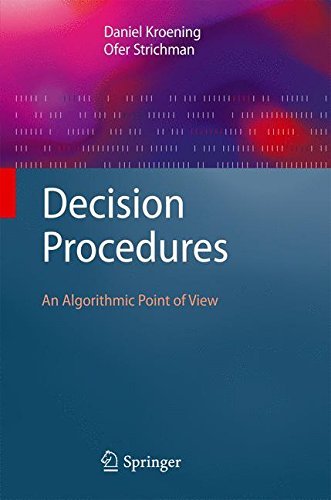 Télécharger Decision Procedures: An Algorithmic Point of View (Texts in Theoretical Computer Science. An EATCS S livre En ligne