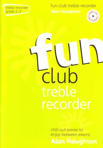 Couverture de Fun Club Treble Recorder - Grade 2-3 - Chill-out pieces to enjoy between exams