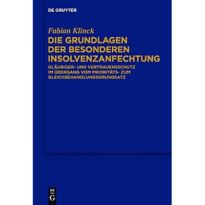 Die Grundlagen der besonderen Insolvenzanfechtung