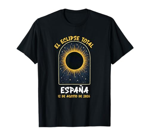 Spain Solar Eclipse Totality August 12, 2026 T-Shirt