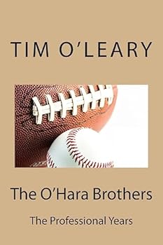 Paperback The O'Hara Brothers: The Professional Years Book