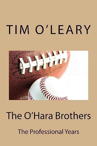 The O'Hara Brothers: The Professional Years 1974429202 Book Cover