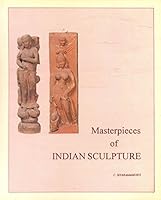 Masterpieces of Indian Sculpture 8185832056 Book Cover