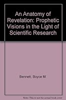An Anatomy of Revelation: Prophetic Visions in the Light of Scientific Research 0819215023 Book Cover