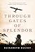 Through Gates of Splendor
