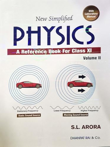 Image of SL Arora - Class 11 - New Simplified Physics - Vol 1 + 2 + Lab Manual - Combo Set of 3 Books - 2025 /Ed. for 2026 Exams [ORIGINAL BOOKS - TOP GRADE PAPER & PRINT] (CBSE)
