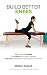 Build Better Knees: The Ultimate Program To Stop Knee Pain And Get You Running Again Without Medications Or Surgery.