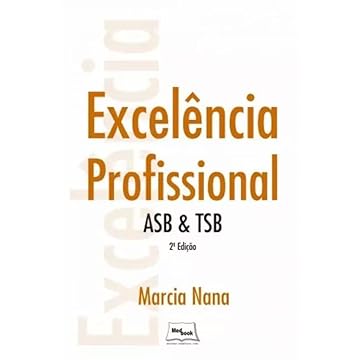 Capa do livro Excelência profissional - ASB & TSB: ASB e TSB