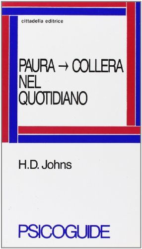 Paura-collera nel quotidiano