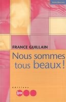 Soyez bien, soyez beaux 2878455037 Book Cover