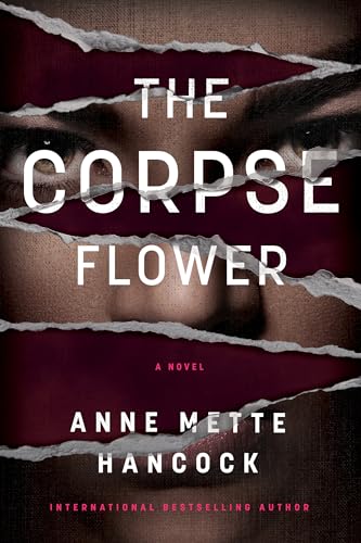 The Corpse Flower (A Kaldan and Scháfer Mystery)
