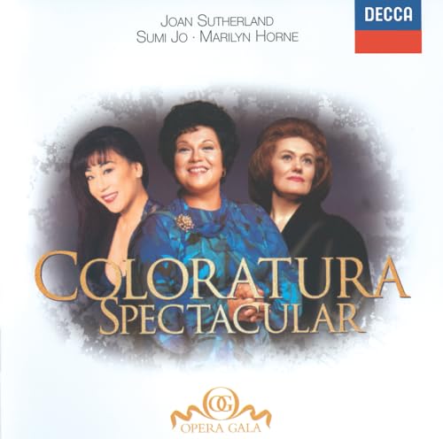 Sumi Jo, Joan Sutherland & Marilyn Horne