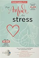 PAR AMOUR DU STRESS 2923335252 Book Cover