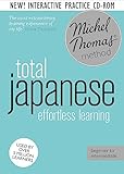 Total Japanese: Revised (Learn Japanese with the Michel Thomas Method) (A  Hodder Education Publication)