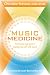 Music Medicine: The Science and Spirit of Healing Yourself with Sound