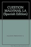 CUESTION MALVINAS, LA (Spanish Edition) 9870423531 Book Cover