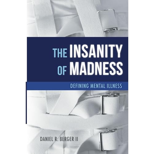 The Insanity of Madness Audiolibro Por Daniel Berger II arte de portada