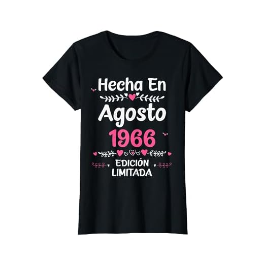 57 Años Regalo de Cumpleaños 1966 Mujer 57 Años Agosto Camiseta