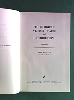 Hardcover Topological Vector Spaces and Distributions, Vol. 1 Book