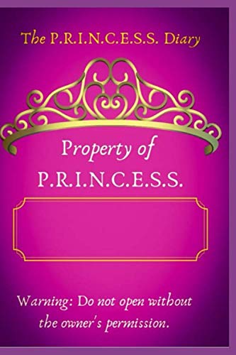 The P.R.I.N.C.E.S.S Diary