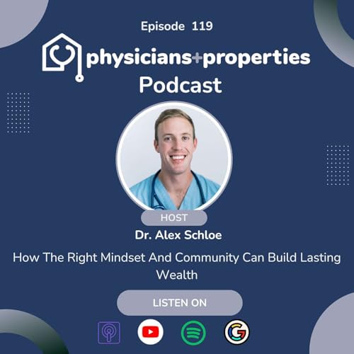 How The Right Mindset And Community Can Build Lasting Wealth With Dr. Alex Schloe