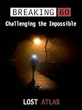 Breaking 60: Challenging the Impossible