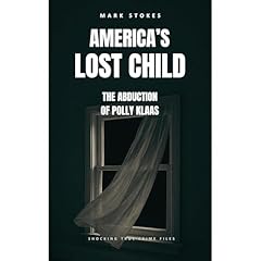 America's Lost Child Audiolibro Por Mark Stokes arte de portada