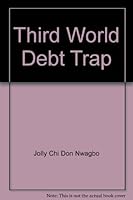 Third World Debt Trap 1896505007 Book Cover