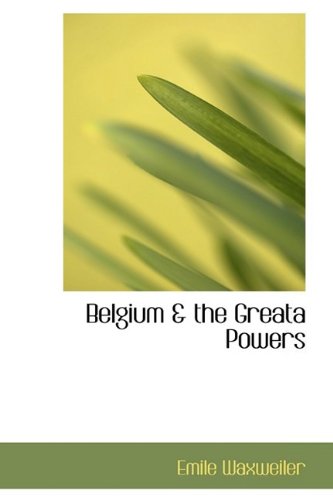 Belgium & the Greata Powers