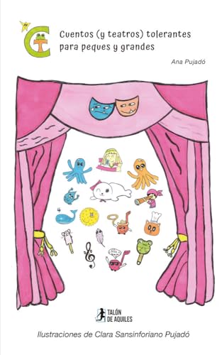 Cuentos (Y teatros) tolerantes para peques y grandes