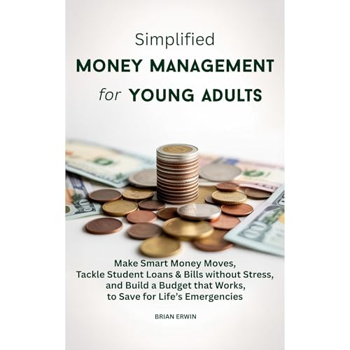 Simplified Money Management for Young Adults [Written by Brian Erwin] episode artwork