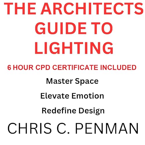 Page de couverture de The Architects Guide to Lighting