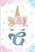 Initiale G: Licorne Journal Intime Carnet de Notes Monogramme Lettre G Or Bleu Doré Cahier d'Ecriture & Dessin Licorne Carnet Secret pour Fille Enfant ... Noël Original & Fantaisie Princesse Magique