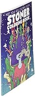 Stoner Coloring Book: A Trippy Psychedelic Stoner Coloring Book For Adults B087363718 Book Cover
