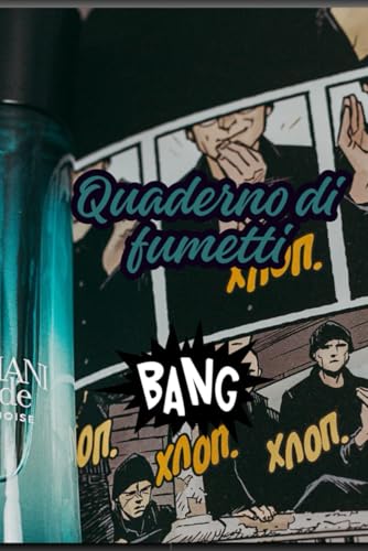  Quaderno di Fumetti: Il Tuo Spazio Creativo per Disegnare, Scherzare e Raccontare Storie: Un Taccuino Perfetto per Disegnatori, Artisti e Appassionati ... Le Tue Storie Visive con Facilità e Stile